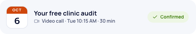 Free 30-minute clinic audit video call confirmed on the calendar for Tuesday, October 6